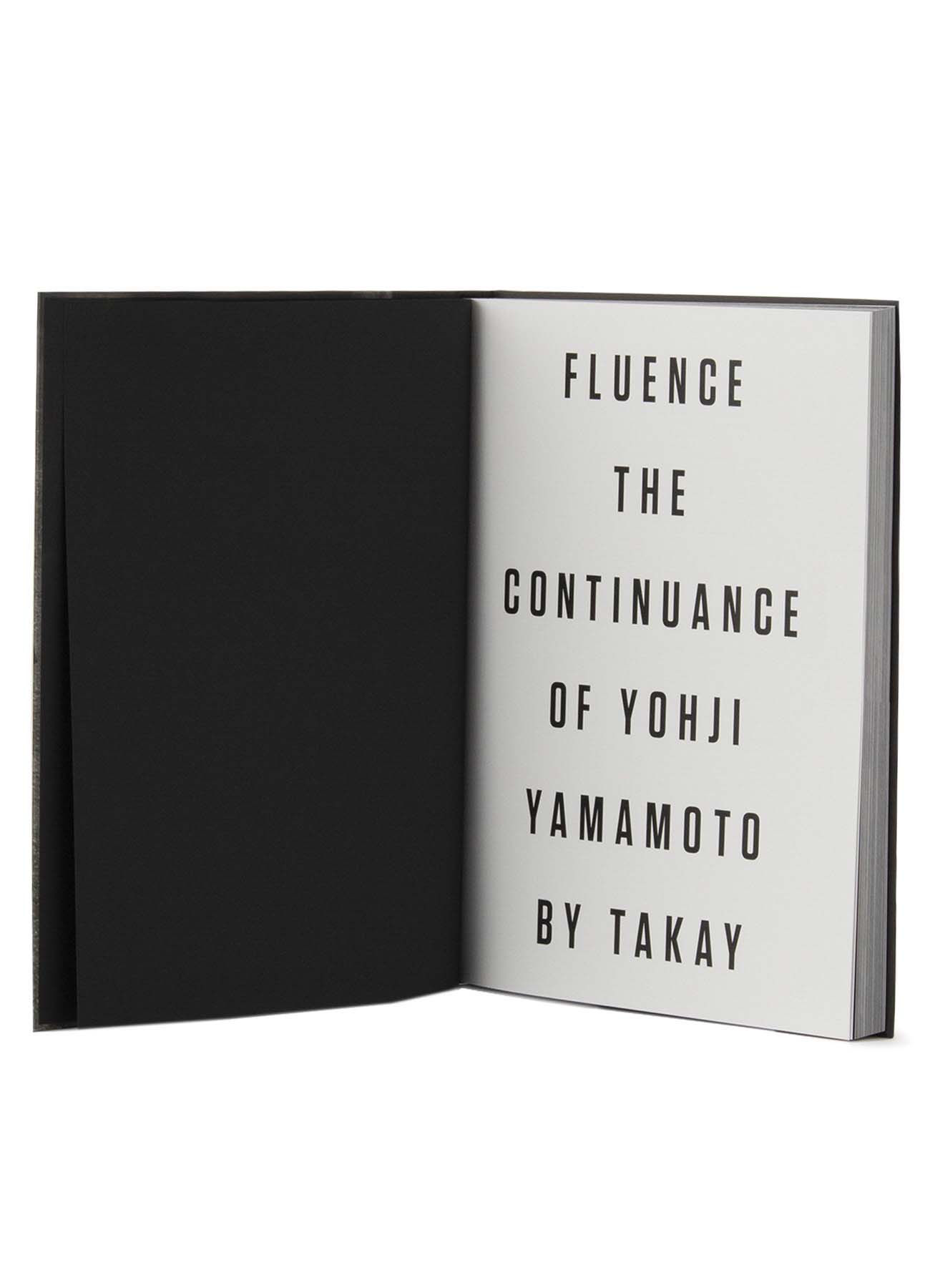 Fluence:The Continuance of Yohji Yamamoto